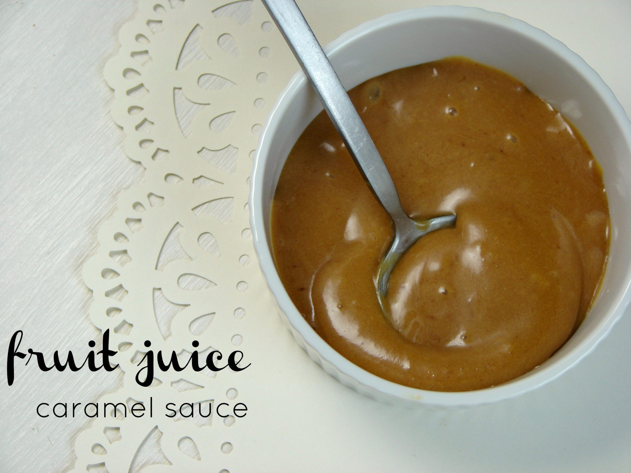 Fruit Juice Caramel Sauce